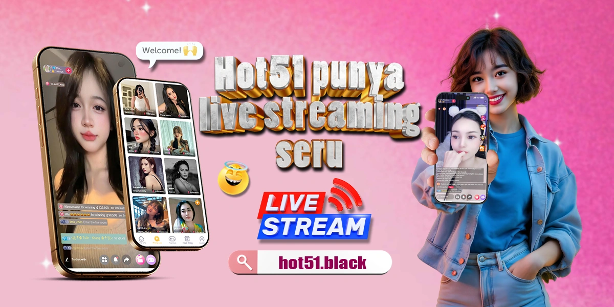 You are currently viewing Hot51 Live App Indonesia: Memahami Platform Streaming Interaktif